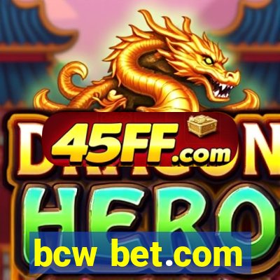 bcw bet.com